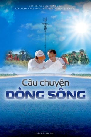 Câu Chuyện Dòng Sông